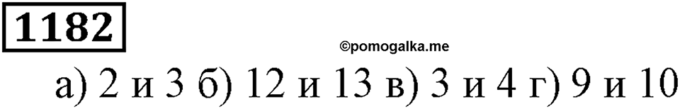 Дробные числа. §6.31 Сравнение десятичных дробей. Номер №1182 — решение 1